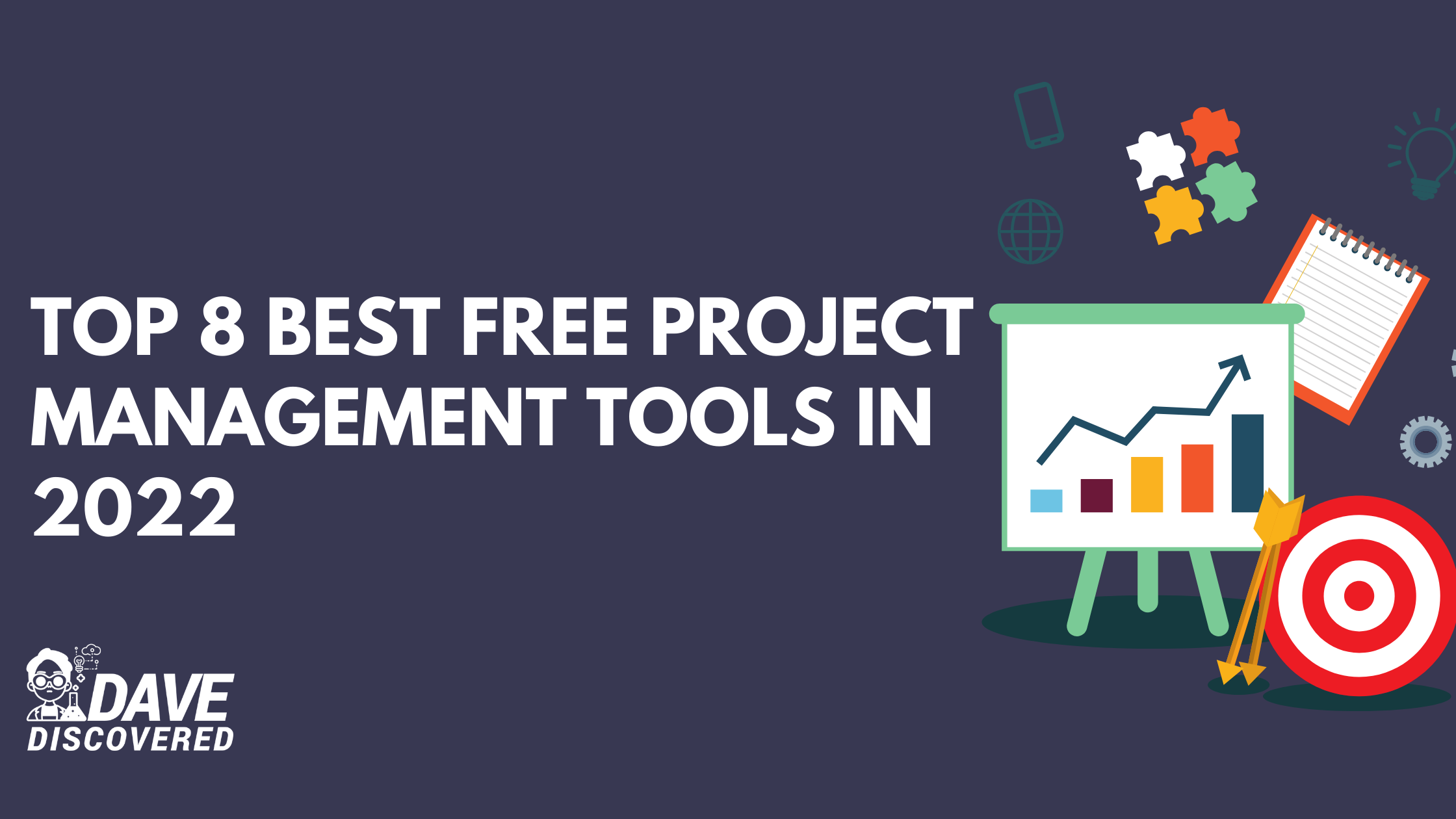 Top 8 Best Free Project Management Tools